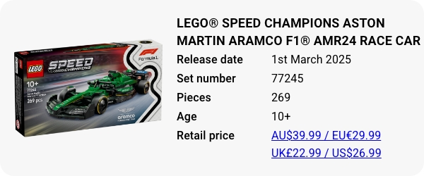 LEGO® Speed Champions Aston Martin Aramco F1® AMR24 Race Car 77245 March 2025 - W