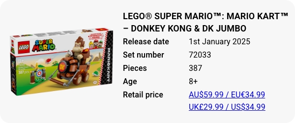 LEGO® Super Mario™- Mario Kart™ – Donkey Kong & DK Jumbo 72033 January 2025 - W - Release date Pieces Age