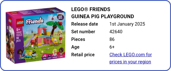 LEGO® Friends Guinea Pig Playground 42640 January 2025 - B