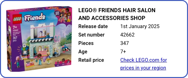 LEGO® Friends Hair Salon and Accessories Shop 42662 January 2025 - B