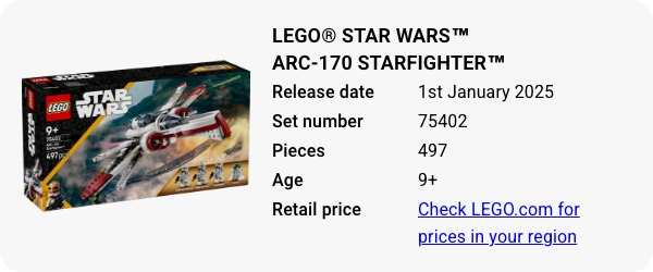 LEGO® Star Wars™ ARC-170 Starfighter™ 75402 January 2025 - W