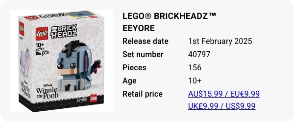 40797 - LEGO® BrickHeadz™ Eeyore - February 2025 - W