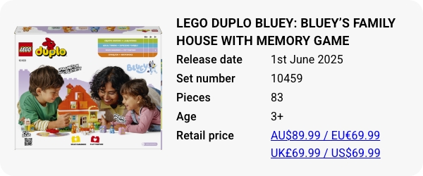 10459 - LEGO DUPLO Bluey- Bluey’s Family House with Memory Game - June 2025 - W