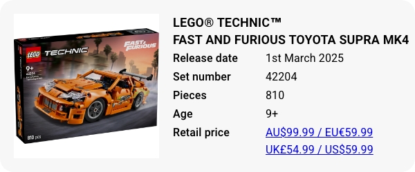 42204 LEGO® Technic™ Fast and Furious Toyota Supra MK4 - March 2025 - W