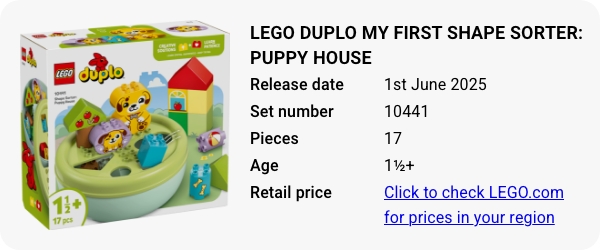 10441 LEGO DUPLO My First Shape Sorter- Puppy House June 2025