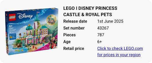 43267 LEGO ǀ Disney Princess Castle & Royal Pets June 2025