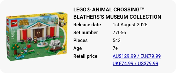 77056 LEGO® Animal Crossing™ Blathers’s Museum Collection August 2025