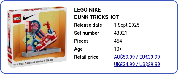 43021 LEGO Nike Dunk Trickshot - September 2025