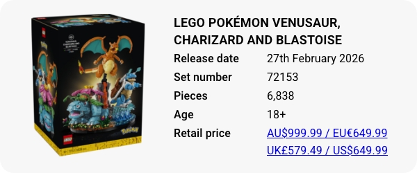 72153 LEGO Pokémon Venusaur, Charizard and Blastoise - W