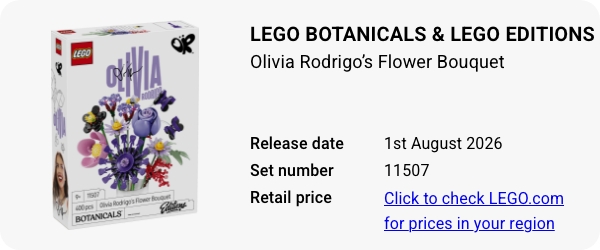 11507 LEGO Botanicals & LEGO Editions Olivia Rodrigo’s Flower Bouquet
